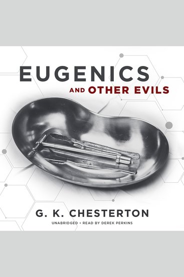 Eugenics and Other Evils - cover