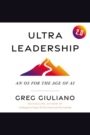 Ultra Leadership 20 - An OS for the Age of AI - cover