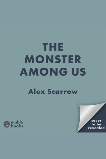 A Monster Among Us - A gripping unputdownable British crime thriller series perfect for Autumn 2026! - cover