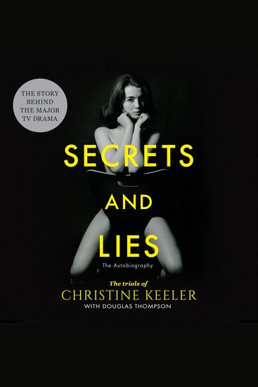 Secrets and Lies - The Trials of Christine Keeler - cover