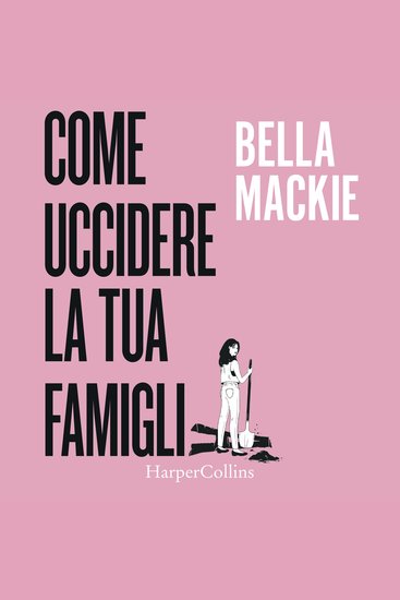 Come uccidere la tua famiglia - cover