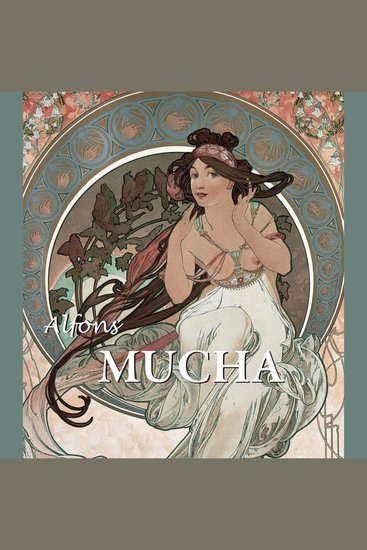 Alfons Mucha - Die Seele des Jugendstils - cover