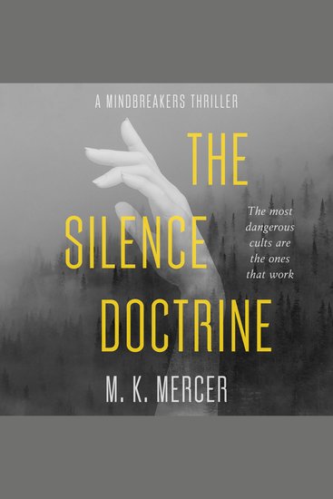 The Silence Doctrine - A Mindbreakers Thriller - cover