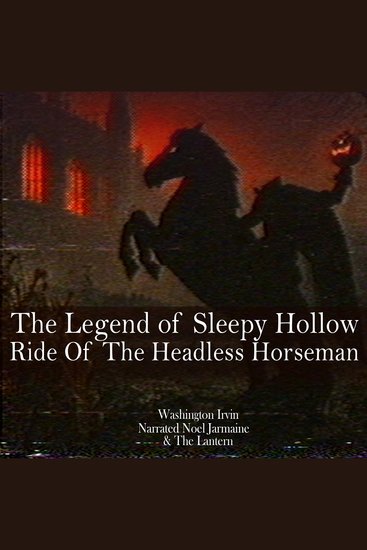 The Legend of Sleepy Hollow - Ride of the Headless Horseman - cover