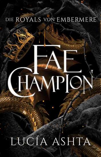 Fae Champion - Eine spannende Fantasy Romance mit Drachen so so vielen Drachen (und Fae) - cover