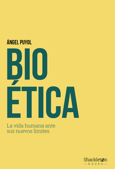 Bioética - La vida humana ante sus nuevos límites - cover