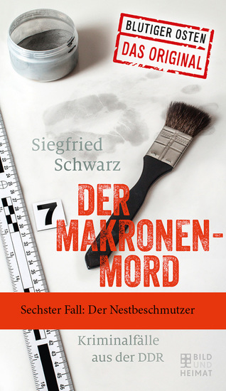 Der Makronenmord - Sechster Fall: Der Nestbeschmutzer - cover