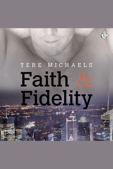 Faith & Fidelity: Faith Love and Devotion Book 1 (Unabridged) - cover
