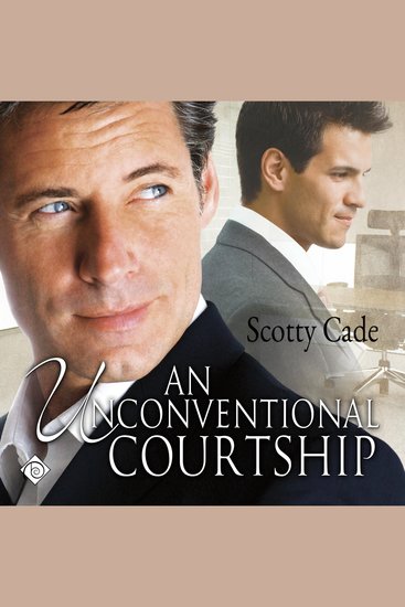 Unconventional Courtship An: Unconventional Book 1 (Unabridged) - cover