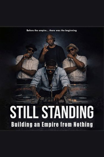 Still Standing : The Rise of Mix-EMC - cover