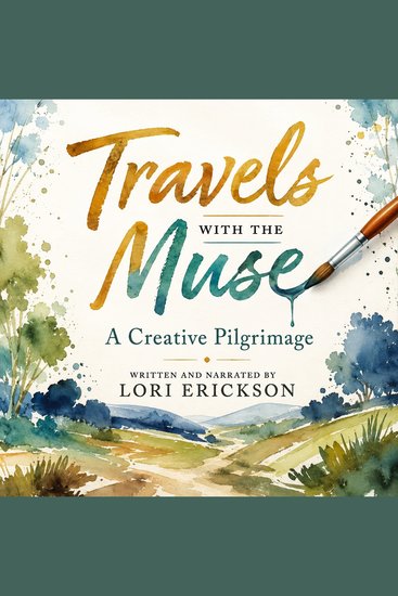 Travels with the Muse - A Creative Pilgrimage - cover