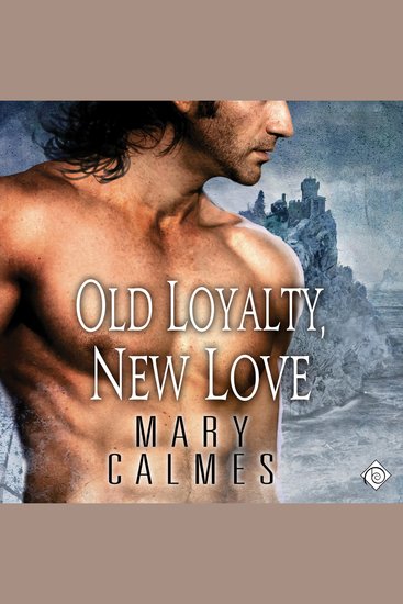 Old Loyalty New Love: L'Ange Book 1 (Unabridged) - cover