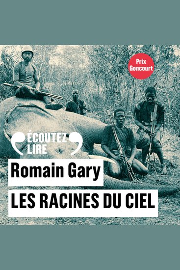 Les racines du ciel - cover