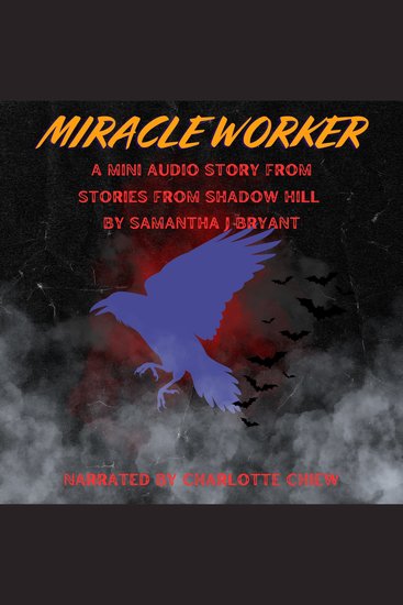 Miracle Worker - A Shadow Hill Story - cover