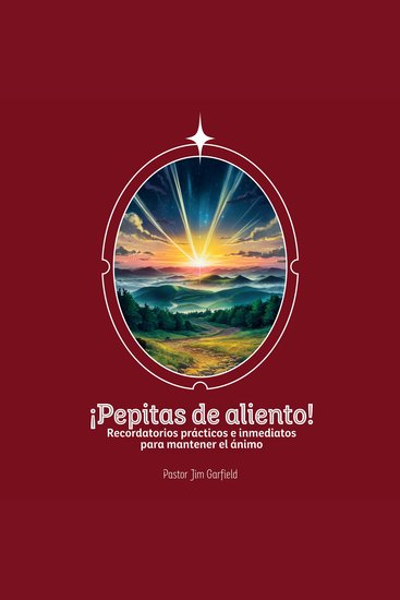¡Pepitas de aliento! - Recordatorios prácticos e inmediatos para mantener el ánimo - cover