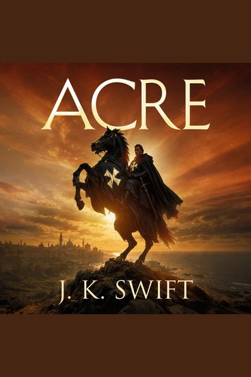 Acre - An army of children against the might of the Mamluks - cover