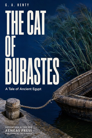 The Cat of Bubastes - A Tale of Ancient Egypt - cover