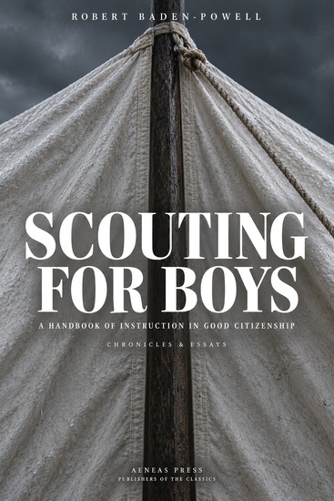Scouting for Boys - A Handbook of Instruction in Good Citizenship - cover
