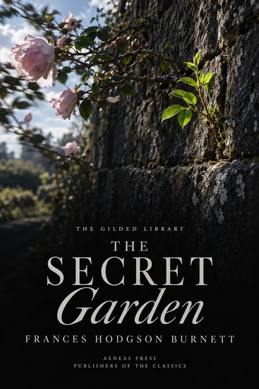 The Secret Garden - A Walled Garden on the Yorkshire Moors - cover
