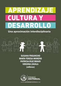 Aprendizaje cultura y desarrollo - Una aproximación interdisciplinaria