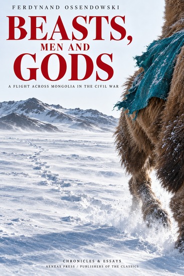 Beasts Men and Gods - A Flight Across Mongolia in the Civil War - cover