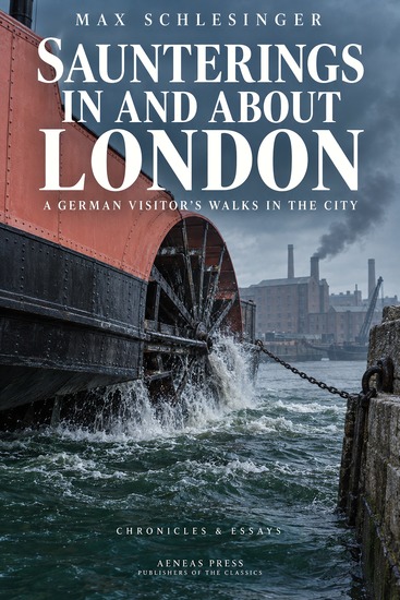 Saunterings in and about London - A German Visitor's Walks in the City - cover