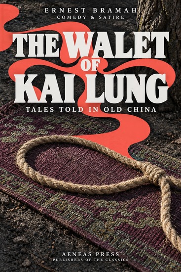 The Wallet of Kai Lung - Tales Told in Old China - cover