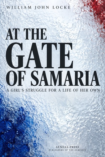 At the Gate of Samaria - A Girl's Struggle for a Life of Her Own - cover
