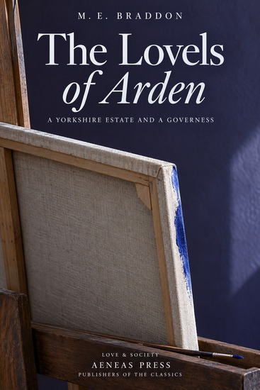 The Lovels of Arden - A Yorkshire Estate and a Governess - cover