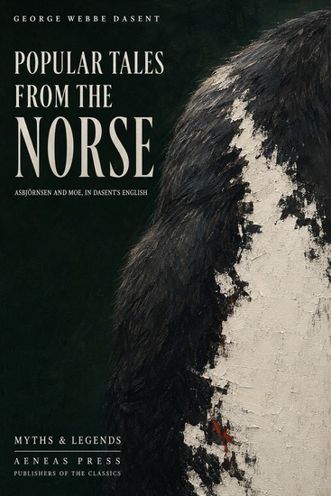Popular Tales from the Norse - Asbjörnsen and Moe in Dasent's English - cover