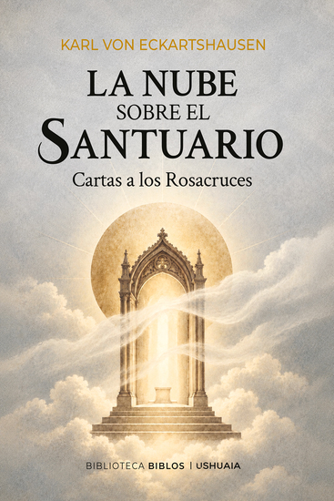 La nube sobre el Santuario - Epístolas a los Rosacruces - cover