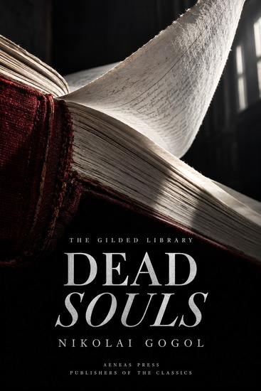 Dead Souls - Chichikov's Journey in the First English Version of 1854 - cover