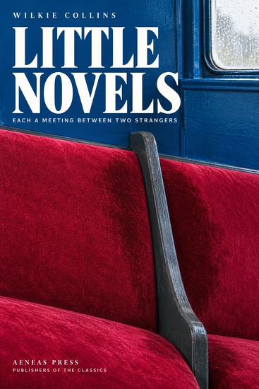 Little Novels - Each a Meeting Between Two Strangers - cover