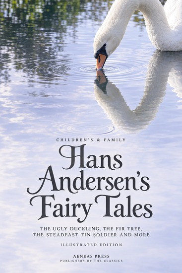 Hans Andersen's Fairy Tales - Forty-Nine Tales including The Ugly Duckling and Thumbelina - cover