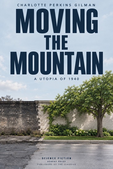 Moving the Mountain - A Utopia of 1940 - cover