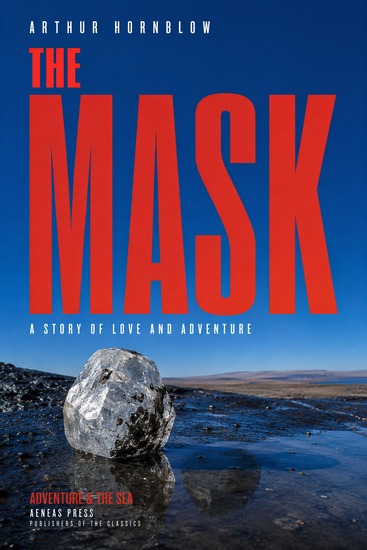 The Mask - A Story of Love and Adventure - cover