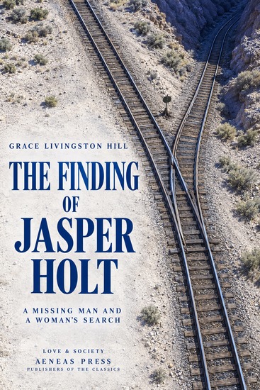The Finding of Jasper Holt - A Missing Man and a Woman's Search - cover