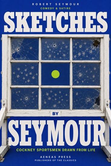 Sketches by Seymour - Cockney Sportsmen Drawn from Life - cover