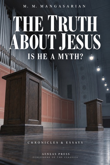 The Truth About Jesus - Is He a Myth? - cover