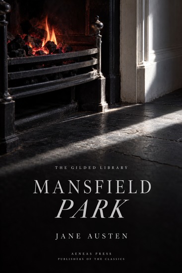 Mansfield Park - A Story of Conscience in a Great House - cover