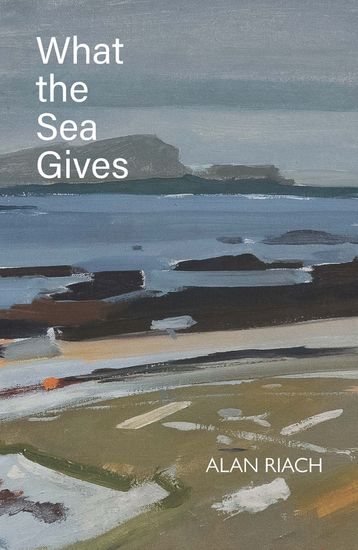 What the Sea Gives - cover
