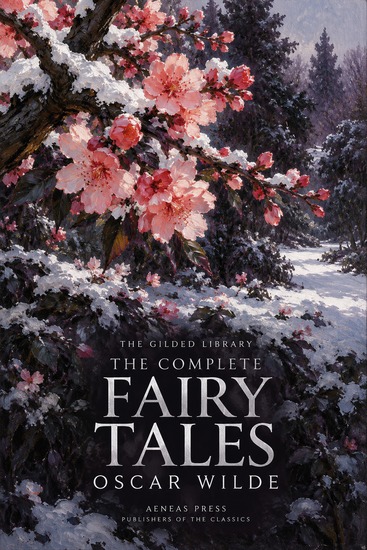 The Complete Fairy Tales - Nine Fairy Tales and The Canterville Ghost - cover