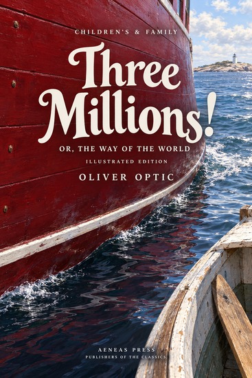 Three Millions! - or The Way of the World - cover