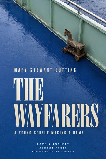 The Wayfarers - A Young Couple Making a Home - cover