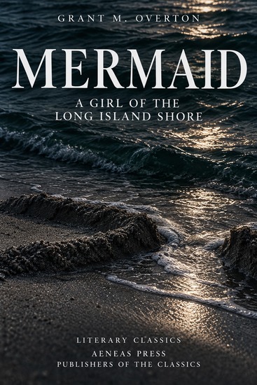 Mermaid - A Girl of the Long Island Shore - cover