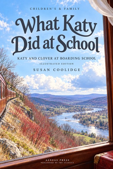 What Katy Did at School - Katy and Clover at Boarding School - cover