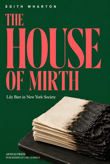 The House of Mirth - Lily Bart in New York Society - cover