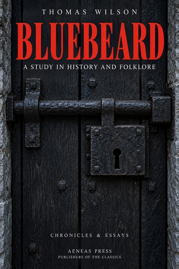 Bluebeard - A Contribution to History and Folk-lore - cover