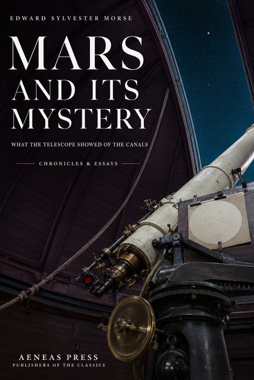 Mars and Its Mystery - What the Telescope Showed of the Canals - cover