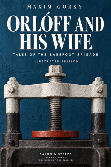 Orlóff and His Wife - Tales of the Barefoot Brigade - cover